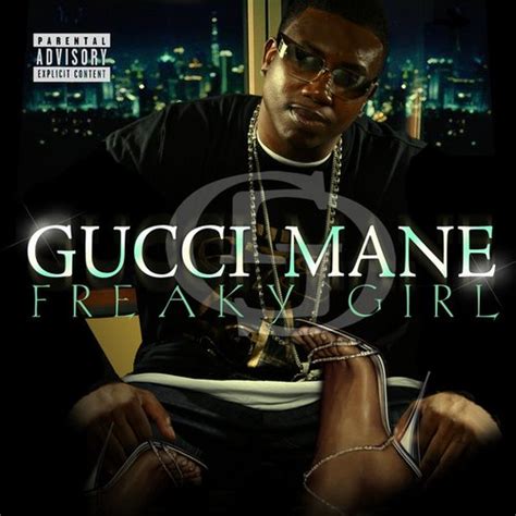 freaky girl gucci|gucci mane freaky gurl.